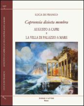 Capreensia disiecta membra. Augusto a Capri e la villa di Palazzo a Mare