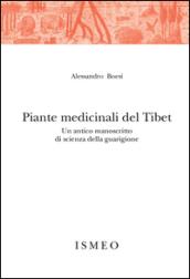 Piante medicinali del Tibet. Un antico manoscritto di scienza della guarigione