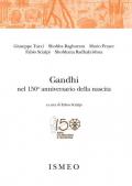 Gandhi nel 150° anniversario della nascita