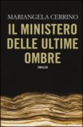 Il ministero delle Ultime Ombre (Timecrime)