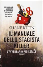 Il manuale dello stagista killer. L'avversario più letale (Timecrime)