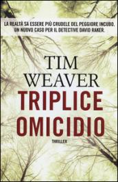 Triplice omicidio (Timecrime)