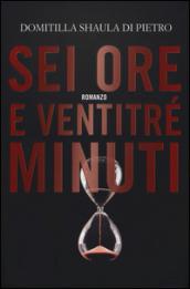 Sei ore e ventitré minuti (Timecrime)