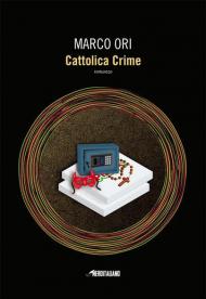 Cattolica crime