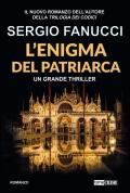 L'enigma del patriarca. Trilogia degli enigmi. Vol. 1