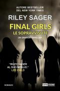 Final girls. Le sopravvissute