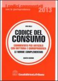 Codice del consumo. Commentato per articolo con dottrina e giurisprudenza
