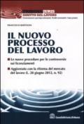 Il nuovo processo del lavoro