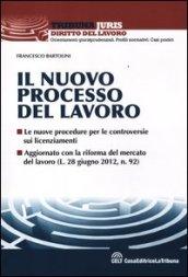 Il nuovo processo del lavoro