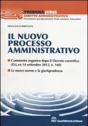 Il nuovo processo amministrativo