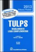 Tulps. Regolamento, leggi complementari