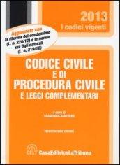 Codice civile e di procedura civile e leggi complementari