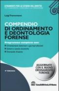 Compendio di ordinamento e deontologia forense