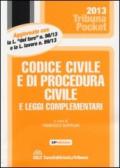 Codice civile e di procedura civile e leggi complementari