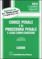 Codice penale e di procedura penale e leggi complementari