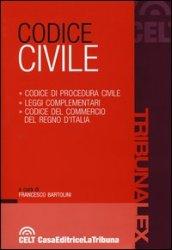 Codice civile. Codice di procedura civile. Leggi complementari. Codice del commercio del Regno d'Italia