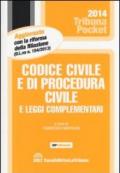 Codice civile e di procedura civile e leggi complementari