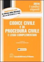 Codice civile e di procedura civile e leggi complementari