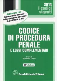 Codice di procedura penale e leggi complementari