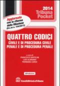 Quattro codici. Civile e di procedura civile, penale e di procedura penale