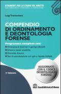Compendio di ordinamento e deontologia forense