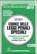 Codice delle leggi penali speciali. Aggiornato con il decreto «sblocca Italia»