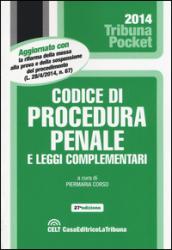 Codice di procedura penale e leggi complementari