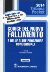 Codice del nuovo fallimento e delle altre procedure concorsuali