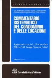 Commentario sistematico del condominio e delle locazioni