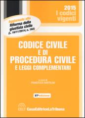 Codice civile e di procedura civile e leggi complementari