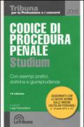 Codice di procedura penale. Con esempi pratici, dottrina e giurisprudenza