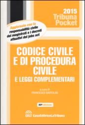 Codice civile e di procedura civile e leggi complementari