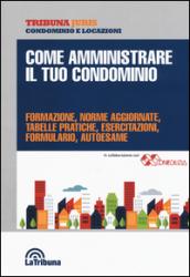 Come amministrare il tuo condominio