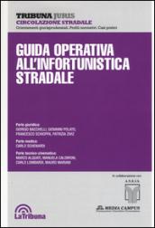 Guida operativa all'infortunistica stradale