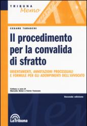 Il procedimento per la convalida di sfratto