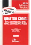 Quattro codici. Civile e di procedura civile, penale e di procedura penale