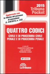 Quattro codici. Civile e di procedura civile, penale e di procedura penale