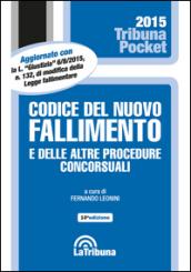 Codice del nuovo fallimento e delle altre procedure concorsuali