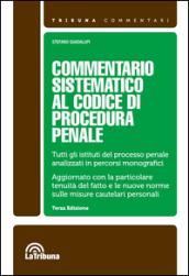 Commentario sistematico al codice di procedura penale