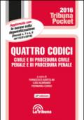 Quattro codici. Civile e di procedura civile, penale e di procedura penale