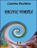 Pacific Vortex: 4 (Ragazzi... e Genitori)