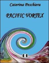 Pacific Vortex: 4 (Ragazzi... e Genitori)