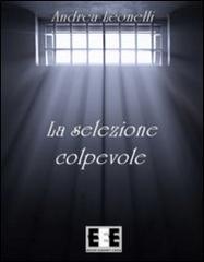 La selezione colpevole (Poesis Vol. 4)