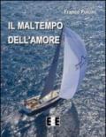 Il maltempo dell'amore: 14 (Giallo, Thriller & Noir)