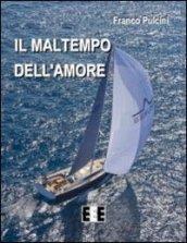 Il maltempo dell'amore: 14 (Giallo, Thriller & Noir)