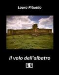 Il volo dell'albatro: 2 (Giallo, Thriller & Noir)