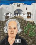 Mala carusanza (I Mainstream)