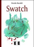 Swatch (L'amore ai tempi del web)