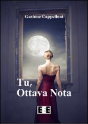 Tu, ottava nota