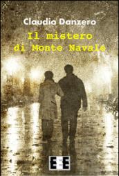 Il mistero di Monte Navale